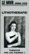 N°123 - Lithothérapie, thérapie par les pierres ?