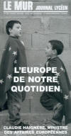 N°134 - L'Europe de notre quotidien